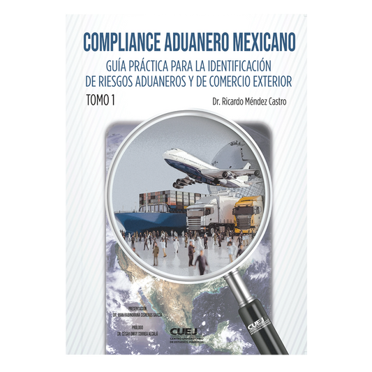 Compliance Aduanero Mexicano T1